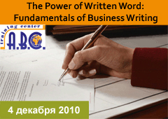 The Power of Written Word: Fundamentals of Business Writing