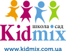 Частный детский садик «Kidmix» Частный детский садик «Kidmix»